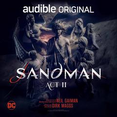 The Sandman: Act II by Neil Gaiman audiobook