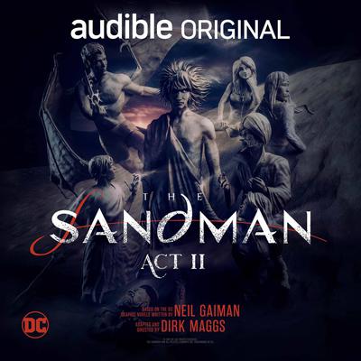 The Sandman: Act II by Neil Gaiman audiobook
