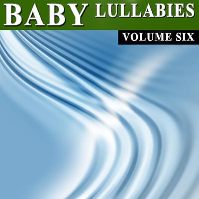 Baby Lullabies Vol. 6 by Antonio Smith audiobook