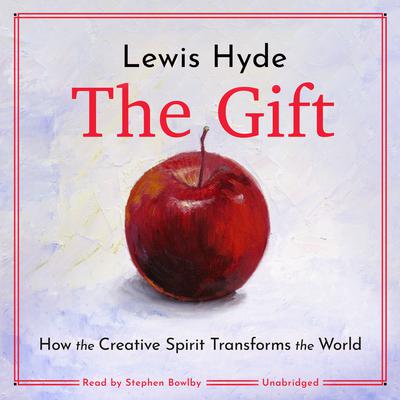 The Gift by Lewis Hyde audiobook
