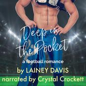 Deep in the Pocket by  Lainey Davis audiobook