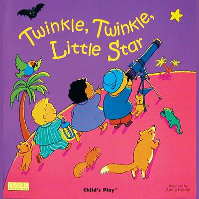 Twinkle, Twinkle, Little Star by Child's Play audiobook