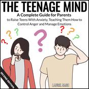 The Teenage Mind by  Laurel Nash audiobook