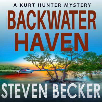 Backwater Haven by Steven Becker audiobook