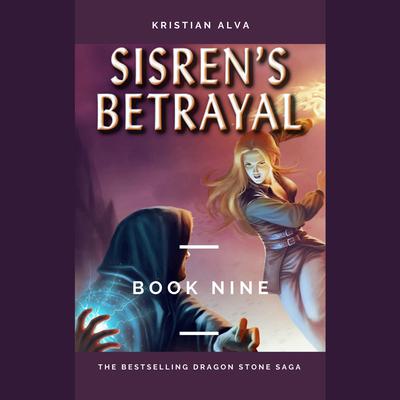 Sisren's Betrayal by Kristian Alva audiobook