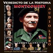 Veredicto de la Historia: Montgomery by  Paul McNally audiobook