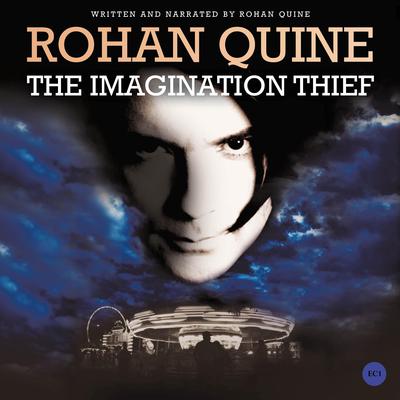 The Imagination Thief by Rohan Quine audiobook