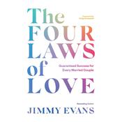 The Four Laws of Love by  Jimmy Evans audiobook