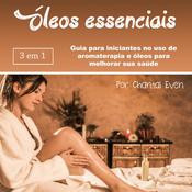 Óleos essenciais by  Chantal Even audiobook