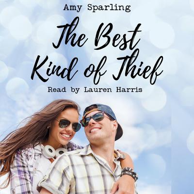 The Best Kind of Thief by Amy Sparling audiobook