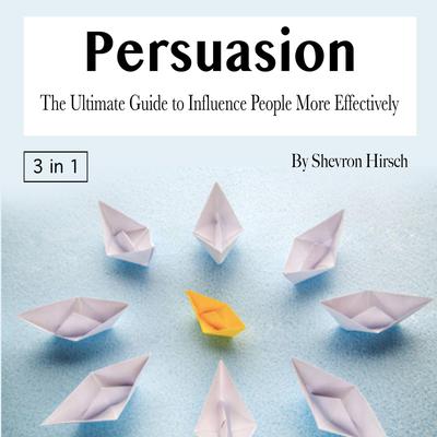 Persuasion by Shevron Hirsch audiobook
