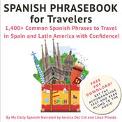Spanish Phrasebook for Travelers by  My Daily Spanish audiobook