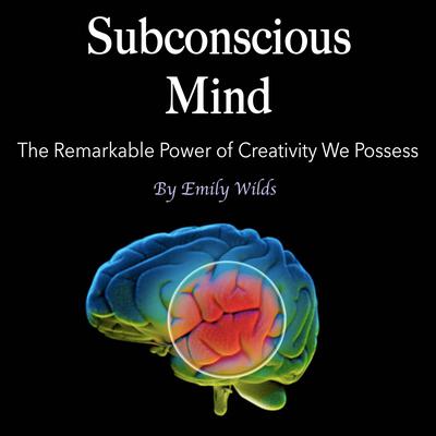 Subconscious Mind by Emily Wilds audiobook