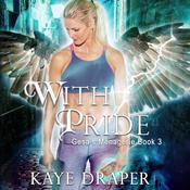With Pride by  Kaye Draper audiobook