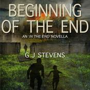 Beginning of the End by  GJ Stevens audiobook