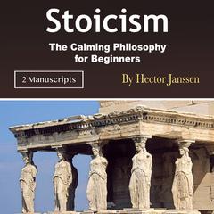 Stoicism by Hector Janssen audiobook
