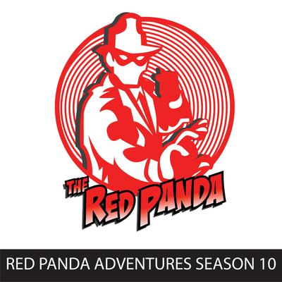 Red Panda Adventures, Season 10 by Gregg Taylor audiobook