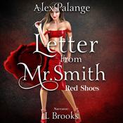 Letter From Mr. Smith by  Alex Palange audiobook