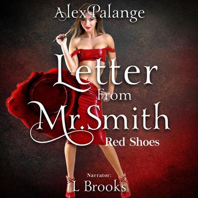 Letter From Mr. Smith by Alex Palange audiobook
