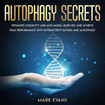 Autophagy by Mark Evans audiobook