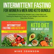 Intermittent Fasting for Women & Men and Keto Bundle by  Mike Johnson audiobook