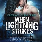 When Lightning Strikes by  Sedona Venez audiobook