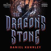 The Dragon's Stone by  Daniel Kuhnley audiobook