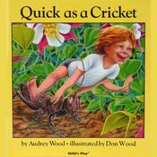 Quick as a Cricket by  Audrey Wood audiobook