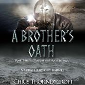 A Brother's Oath by  Chris Thorndycroft audiobook