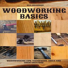 Woodworking Basics by Nils Johansson audiobook