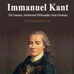 Immanuel Kant by Ferdinand Jives audiobook