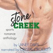 Stone Creek by  Lainey Davis audiobook