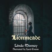 Lionmeade by  Linda Mooney audiobook