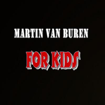 Martin van Buren for Kids by Smith Show Media Group   audiobook