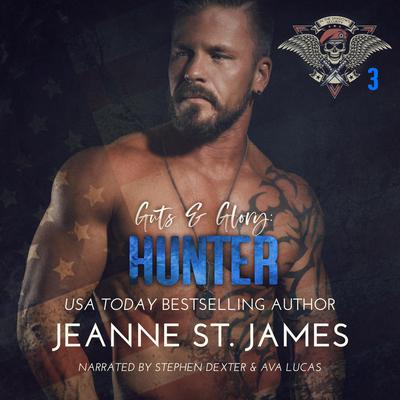 Guts & Glory: Hunter by Jeanne St. James audiobook
