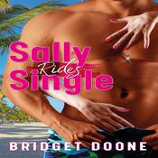 Sally Rides Single by  Bridget Doone audiobook