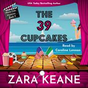 The 39 Cupcakes by  Zara Keane audiobook