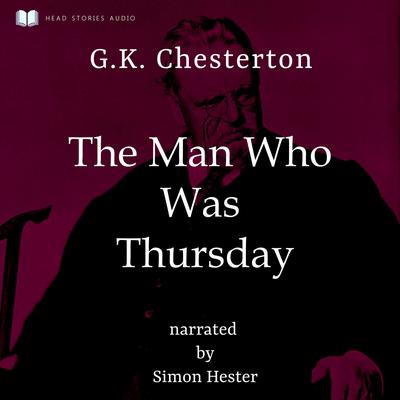The Man Who Was Thursday by G. K. Chesterton audiobook