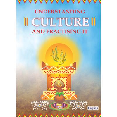 Understanding Culture & Practising It (Sanskruti Samjhe Aur Apnaye, English) by Shivkrupanandji Swami audiobook