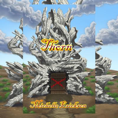 Thorn by Michelle Erickson audiobook
