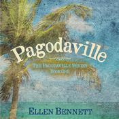 Pagodaville by  Ellen Bennett audiobook