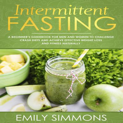 Intermittent Fasting by Emily Simmons audiobook
