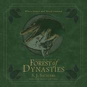 Forest of Dynasties by  S.J. Saunders audiobook