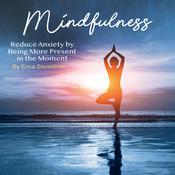 Mindfulness by  Erica Showdown audiobook