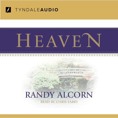 Heaven by Randy Alcorn audiobook
