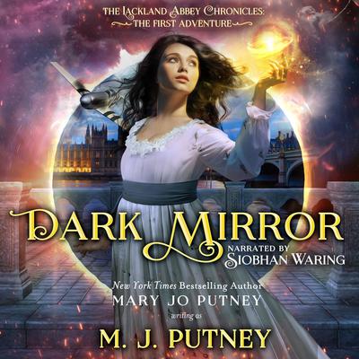 Dark Mirror by Mary Jo Putney audiobook