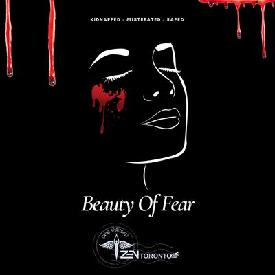 Beauty of Fear by Zen Toronto audiobook