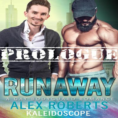 Runaway Prologue by Alex Roberts audiobook