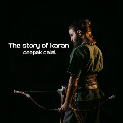 The story of karan by Deepak Dalal audiobook
