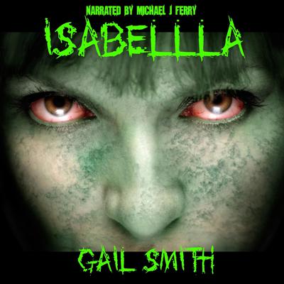 Isabellla by Gail Smith audiobook